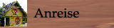 Anreise